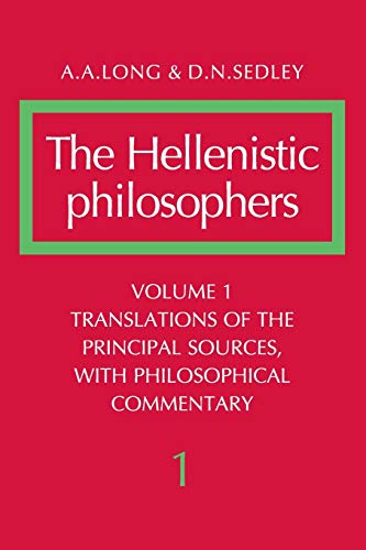 The Hellenistic Philosophers, Vol. 1 cover