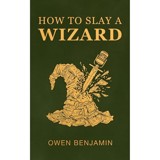 How to Slay a Wizard cover