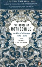 The House of Rothschild, Volume 2: The World's Banker, 1849–1999 cover