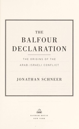 The Balfour Declaration: The Origins of the Arab-Israeli Conflict cover