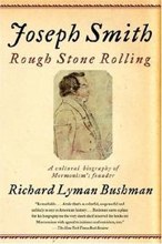 Joseph Smith: Rough Stone Rolling cover