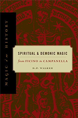 Spiritual and Demonic Magic: From Ficino to Campanella cover