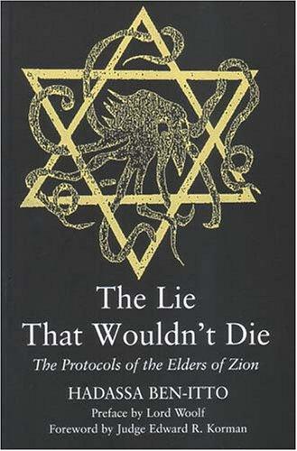 The Lie That Wouldn't Die: The Protocols of the Elders of Zion cover