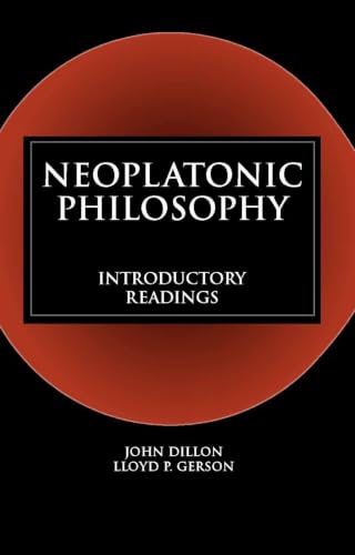 Neoplatonic Philosophy: Introductory Readings cover