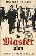 The Master Plan: Himmler's Scholars and the Holocaust cover