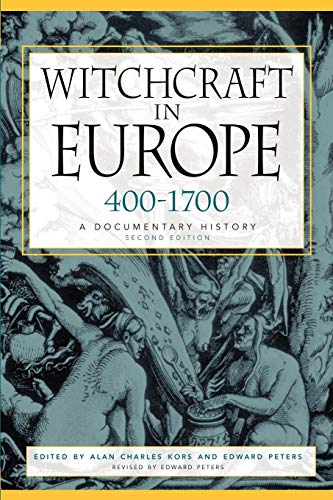 Witchcraft in Europe, 400-1700: A Documentary History cover